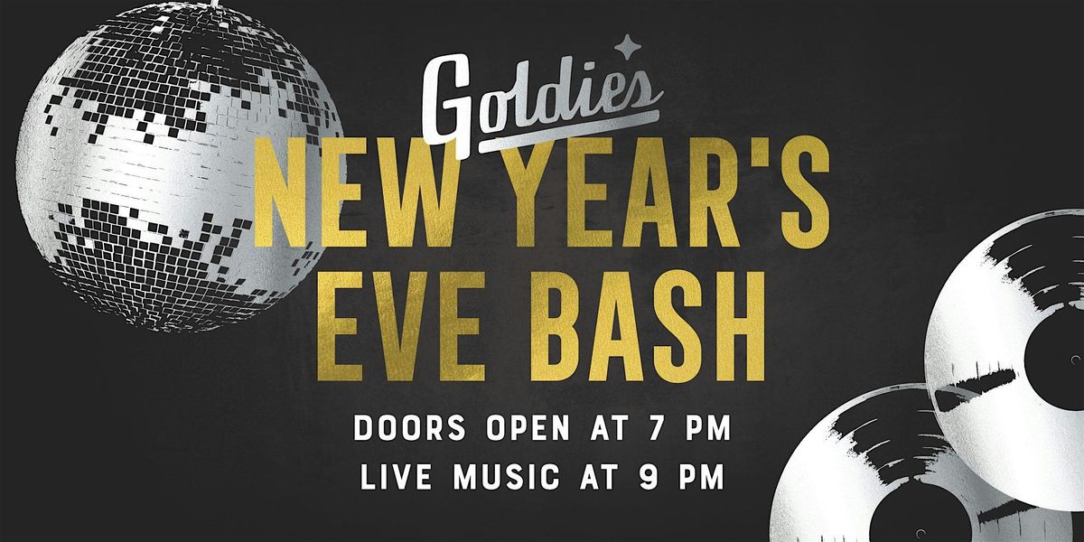 Goldie's New Year's Eve Bash