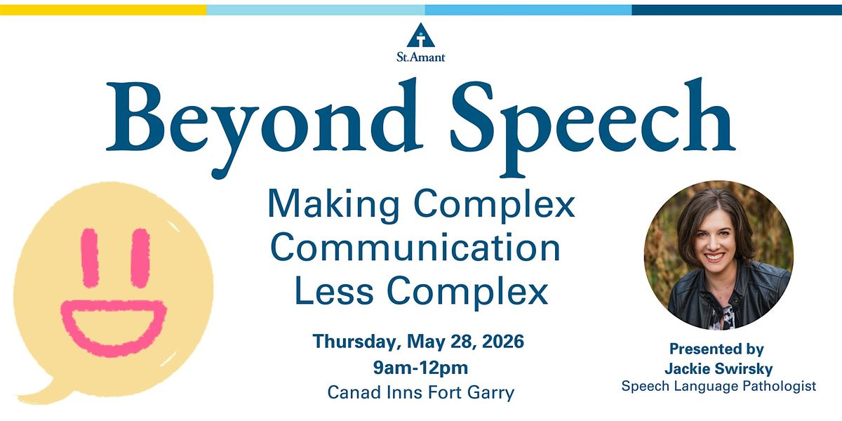 Beyond Speech - Making Complex Communication Less Complicated
