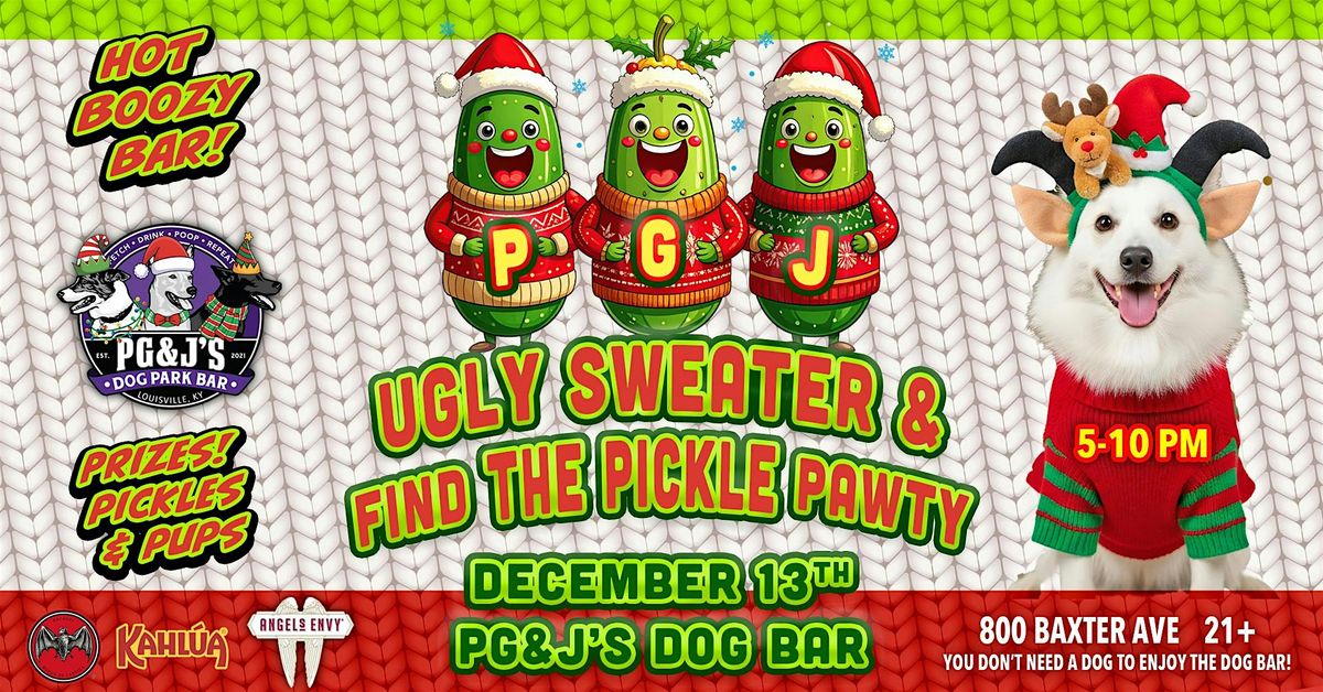 Ugly Sweater Pawty: Pickle Hunt & Hot Boozy Bar
