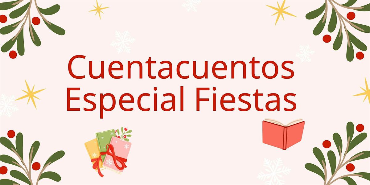 Cu\u00e1ntoCuento! Especial Fiestas (0-6 a\u00f1os)