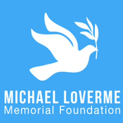 Michael LoVerme Memorial Foundation - MLMF