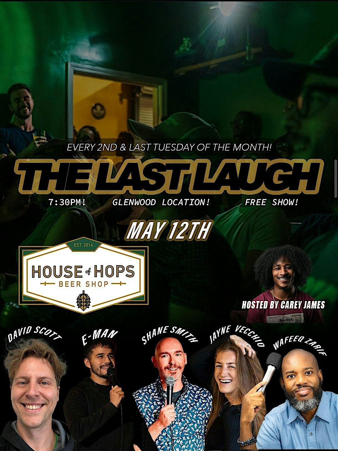 The Last Laugh @ House of Hops