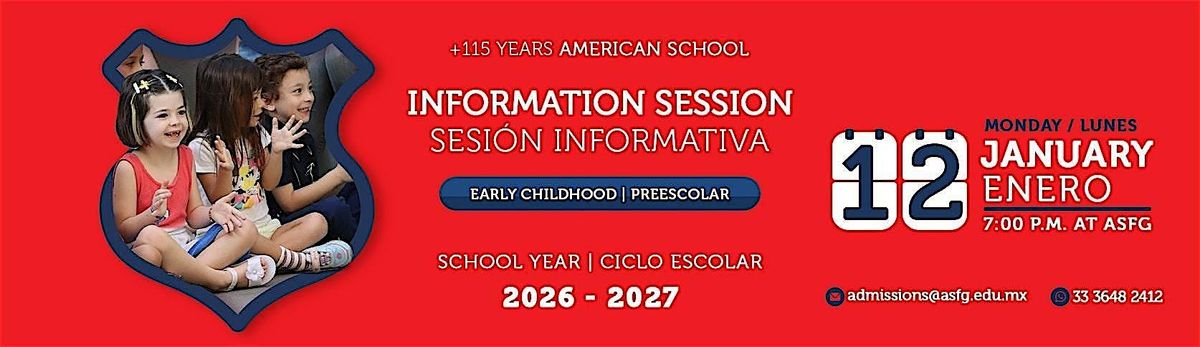 Sesi\u00f3n informativa Early Childhood - Information Session - ASFG