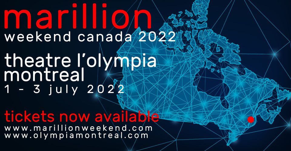 Marillion Weekend Canada 2022 Montreal Olympia de Montréal