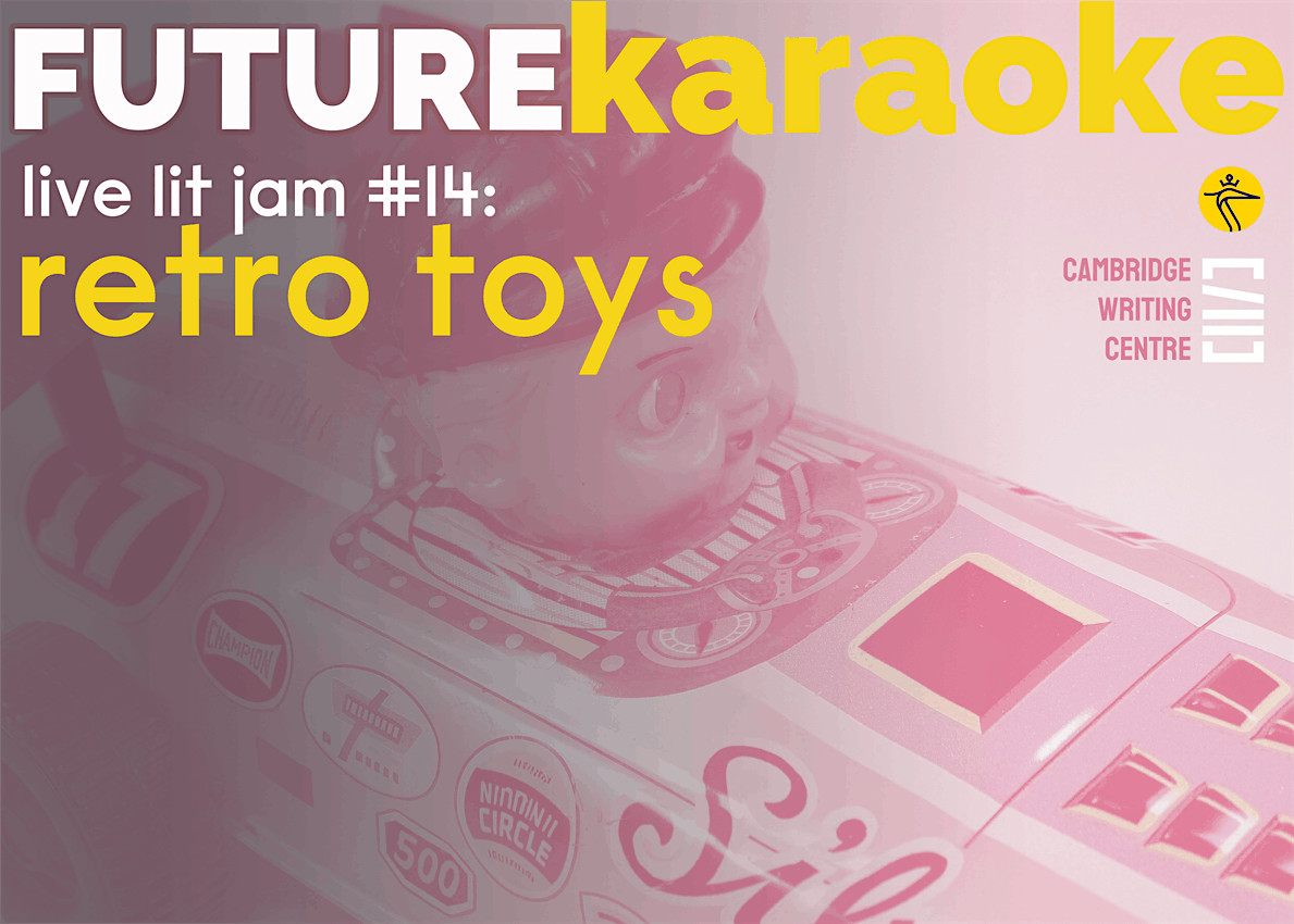 Future Karaoke: Retro Toys \/ Book Launch of Ragged Band of Travellers