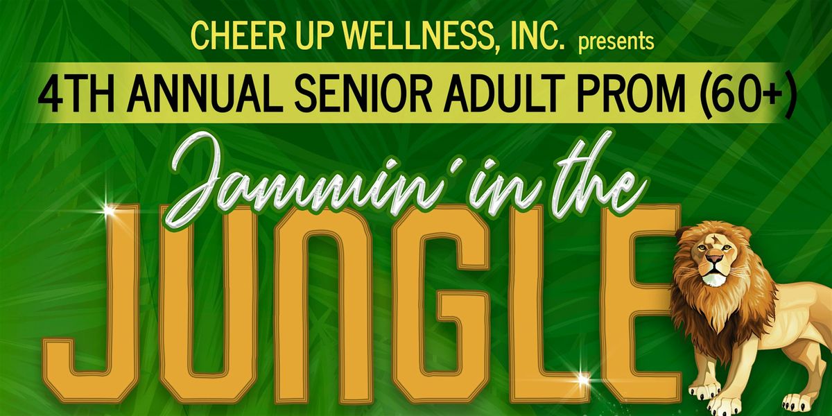 4th Annual Senior Adult Prom (ages 60+)