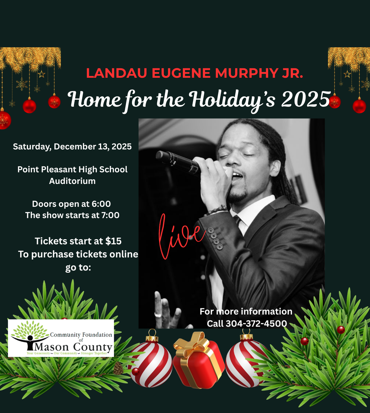 Landau Eugene Murphy Jr at Metropolitan Theatre - WV