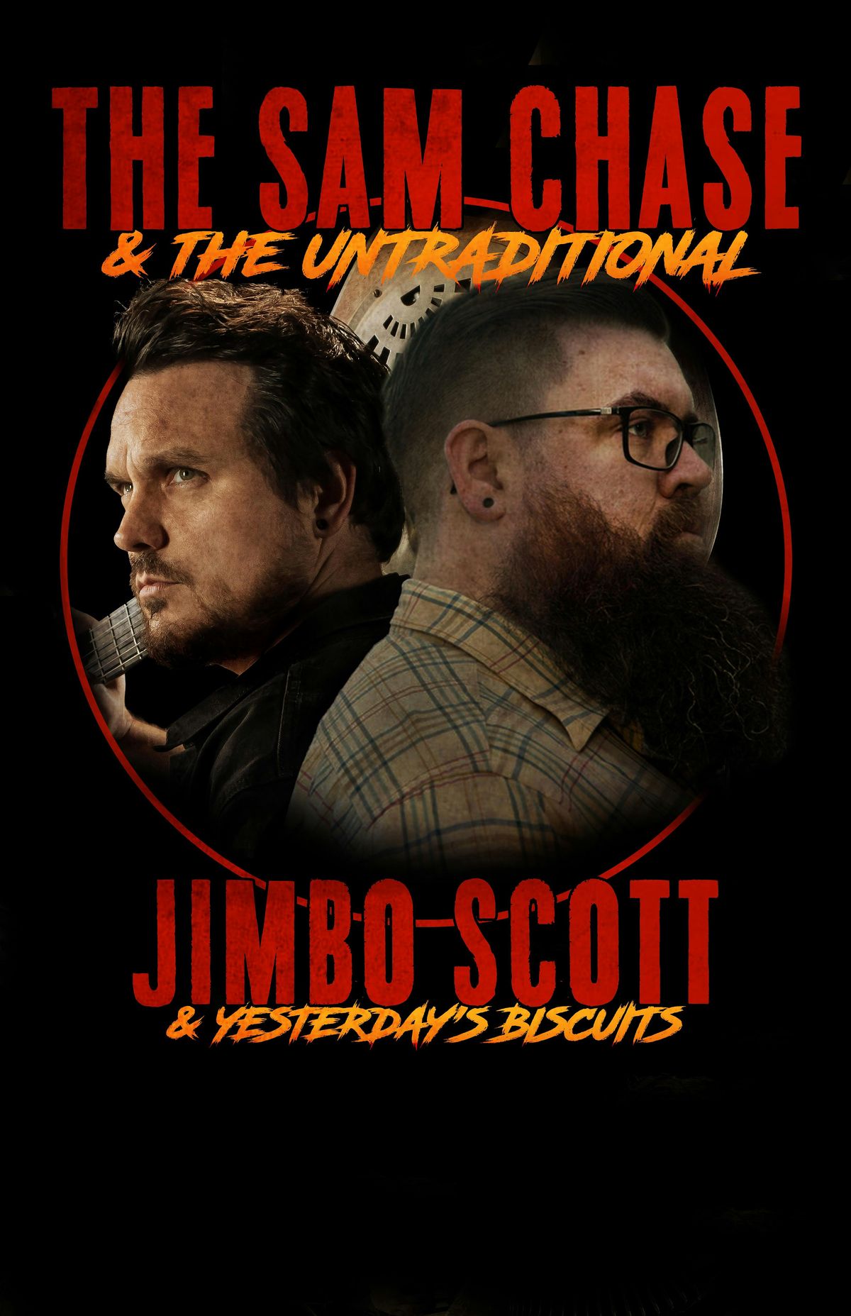 The Sam Chase & the Untraditional\/Jimbo Scott & Yesterday's Biscuits