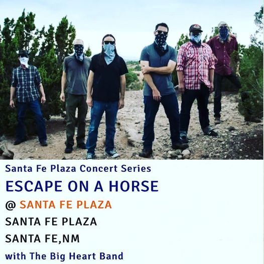 Santa Fe Bandstand Schedule 2022 Escape On A Horse At The Santa Fe Plaza Bandstand | Santa Fe Bandstand |  July 20, 2021