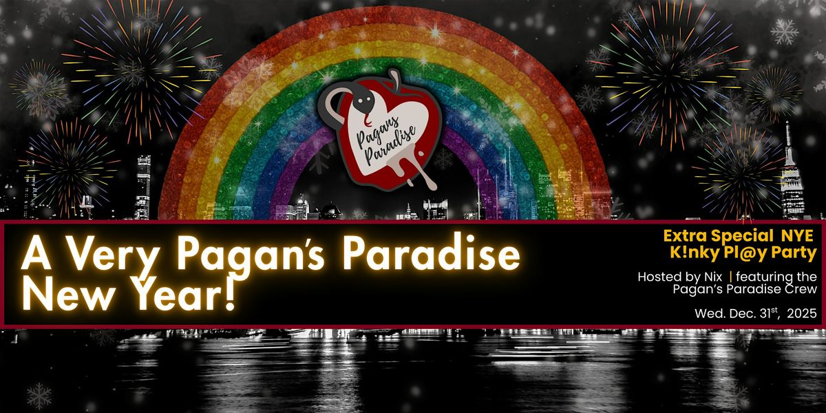 A Very Pagan's Paradise New Year!