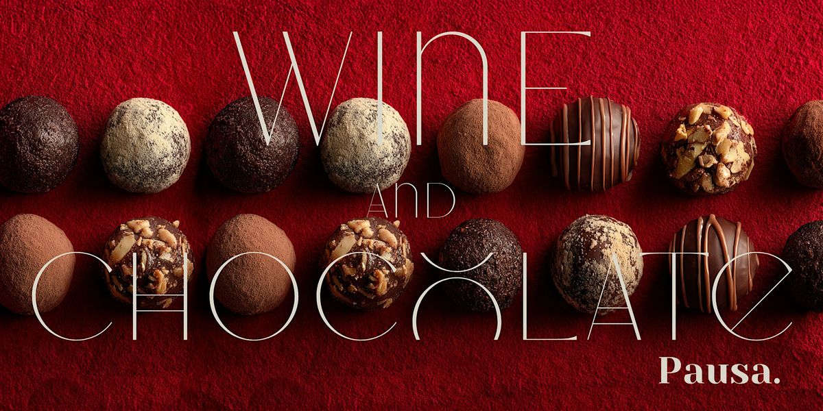 Wine and Chocolate @ Pausa