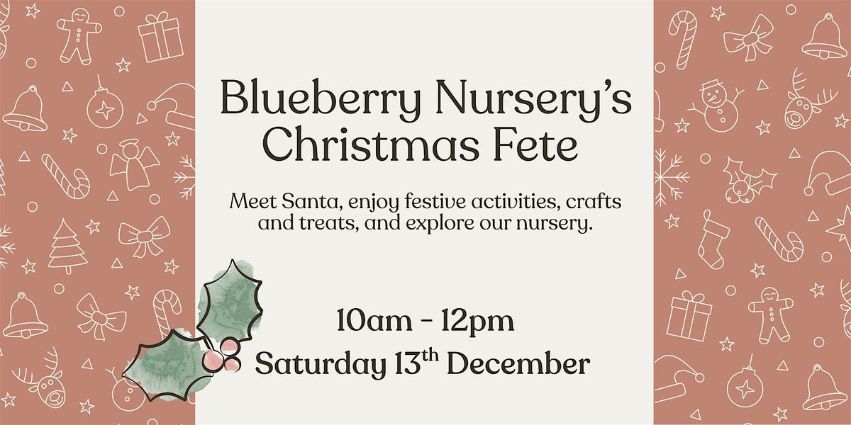 Christmas Fete at Blueberry Nursery School