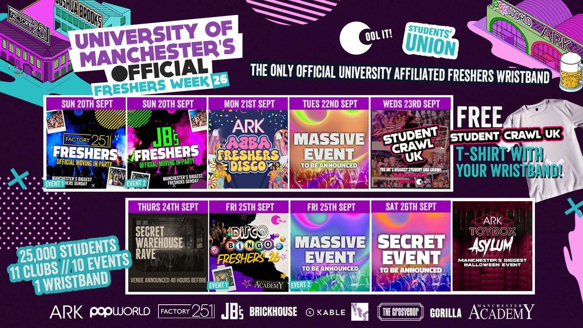 UNIVERSITY OF MANCHESTER'S OFFICIAL All Access Freshers Wristband 2026 \ud83c\udf9f\ufe0f