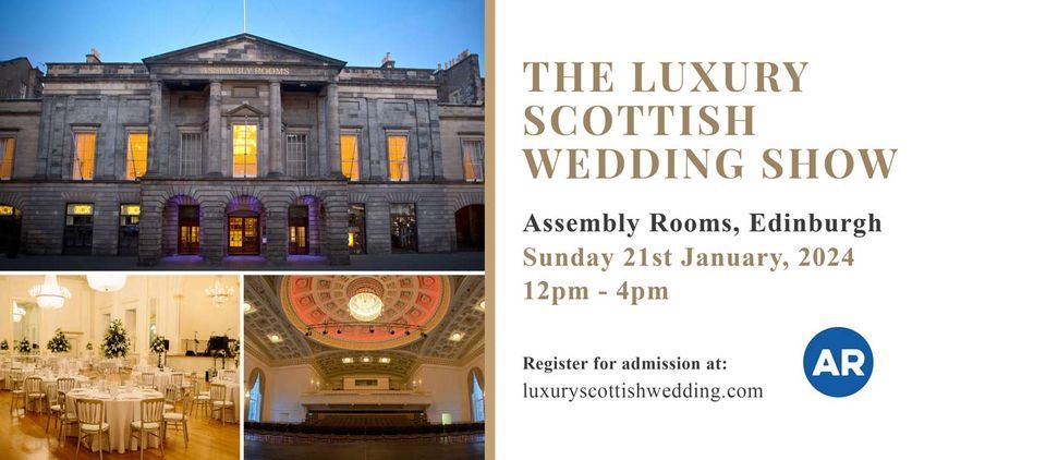 The Luxury Scottish Wedding Show