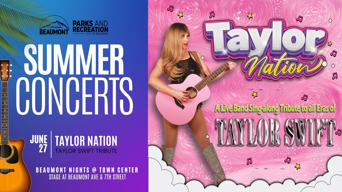 Summer Concerts - Taylor Nation