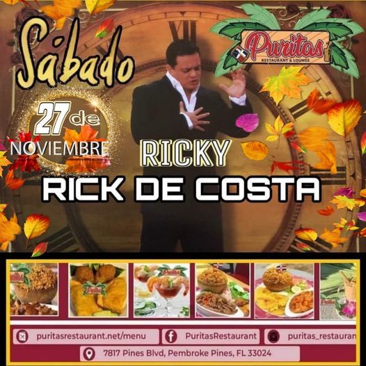 RICK DE COSTA EN PURITAS Puritas Restaurant & Lounge, Pembroke Pines