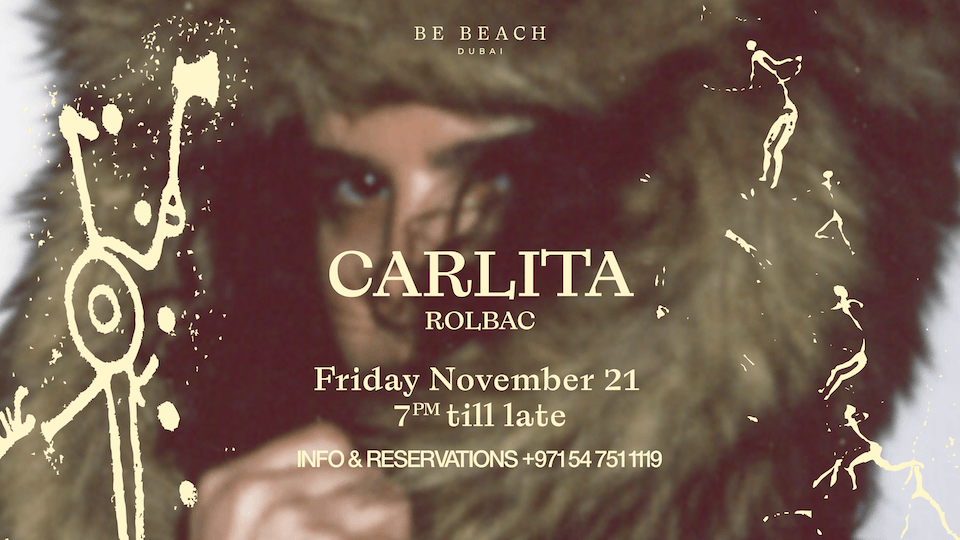 Carlita at Be Beach Dubai
