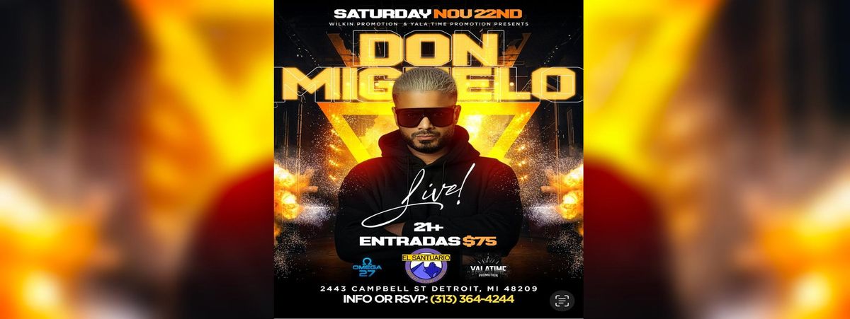 DON MIGUELO LIVE