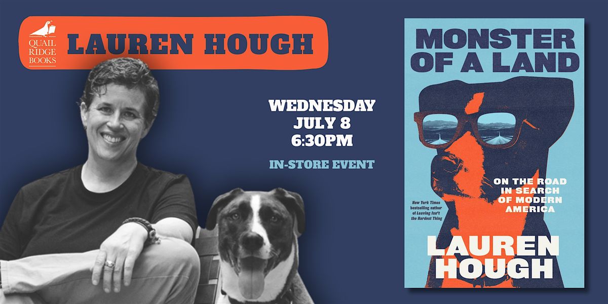 Lauren Hough | Monster of a Land