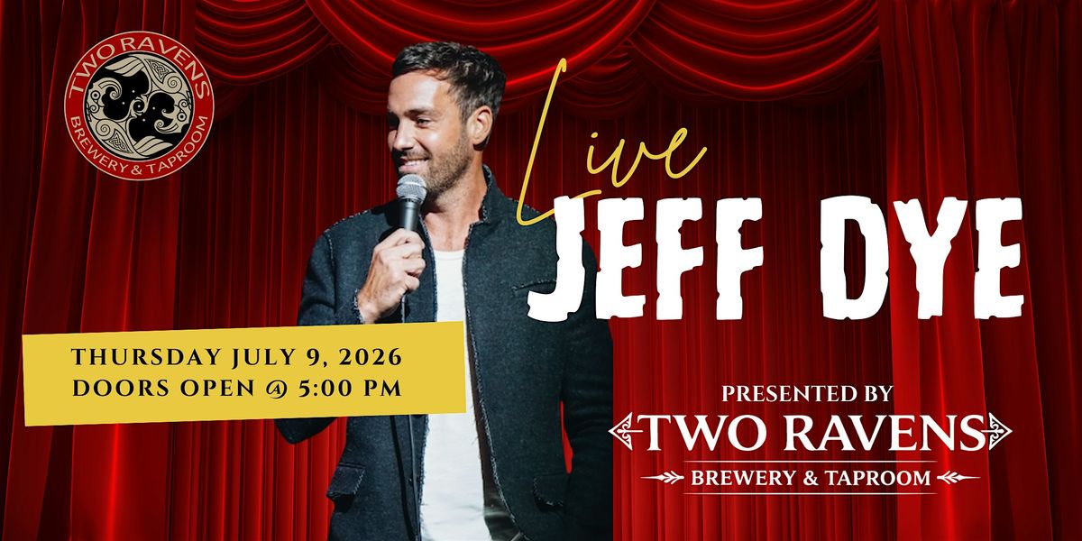 Jeff Dye LIVE