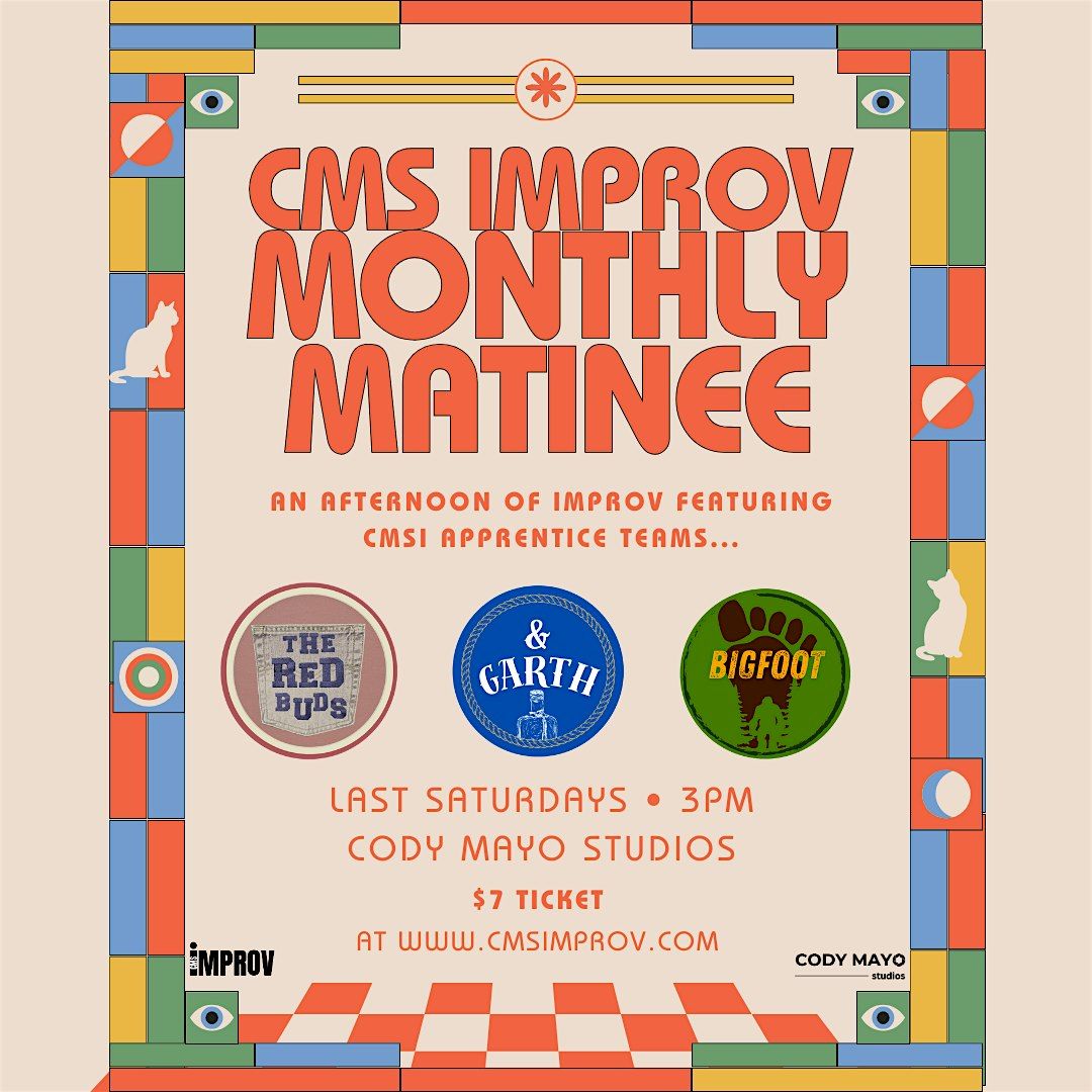 CMSimprov Monthly Matinee