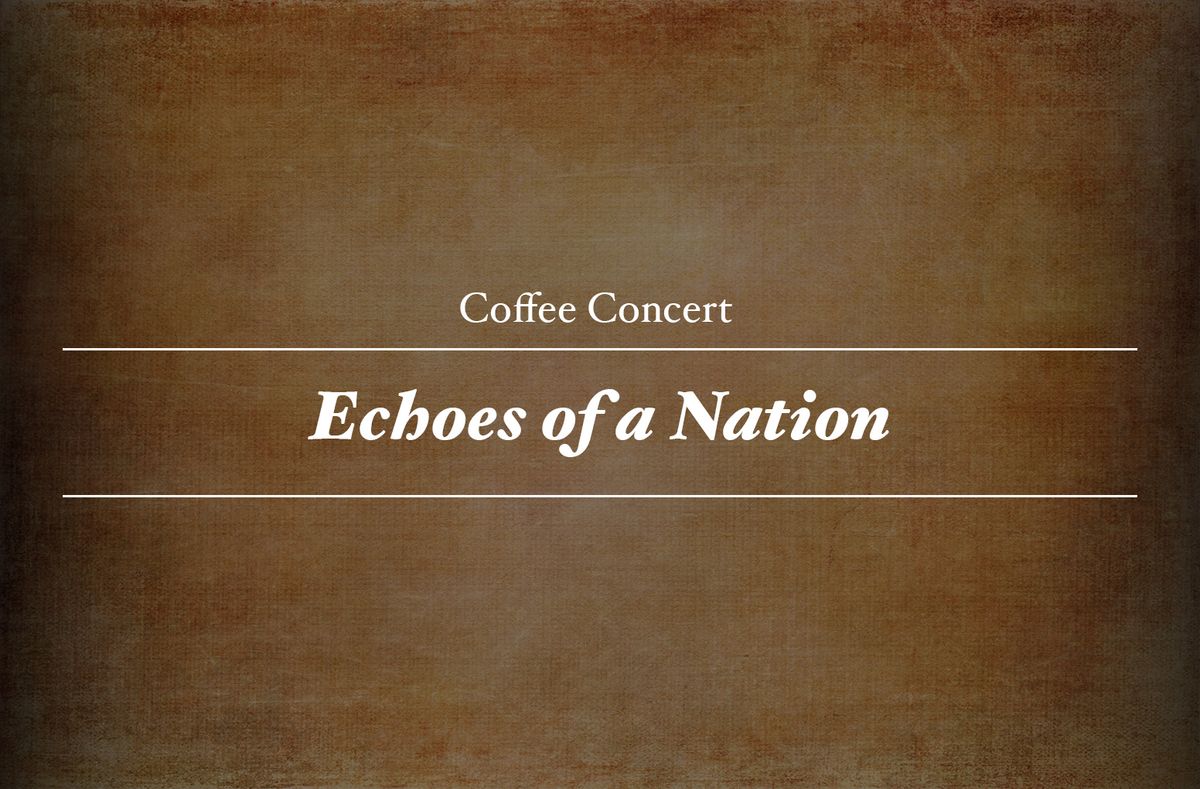 Alabama Symphony Orchestra Coffee Series - Echoes of a Nation at Alys Robinson Stephens PAC