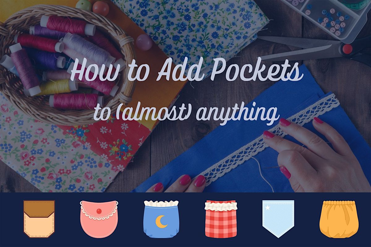 How to Add Pockets to (Almost) Anything
