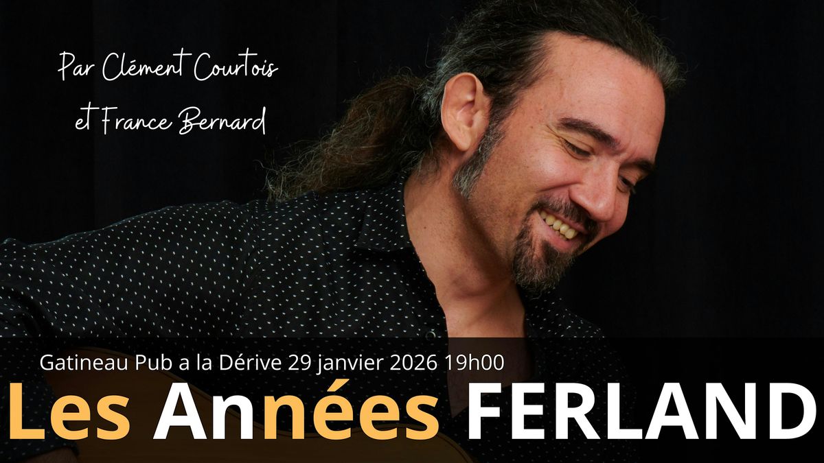 Les Ann\u00e9es Ferland