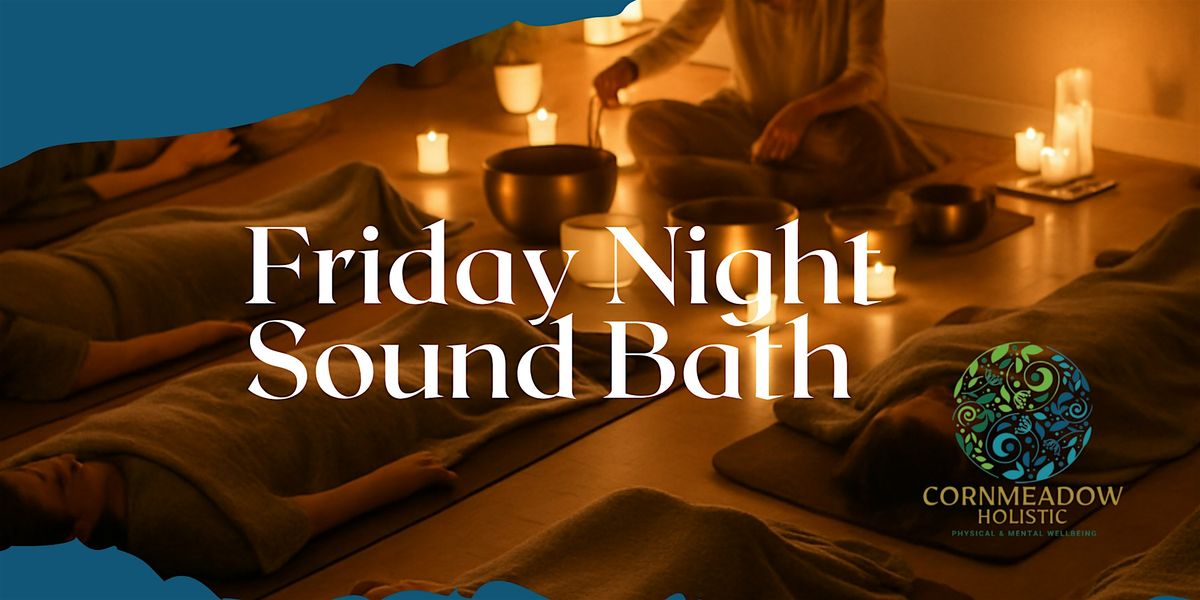Friday Evening Sound Bath - 2nd Janurary