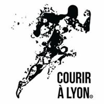 Courir \u00e0 Lyon