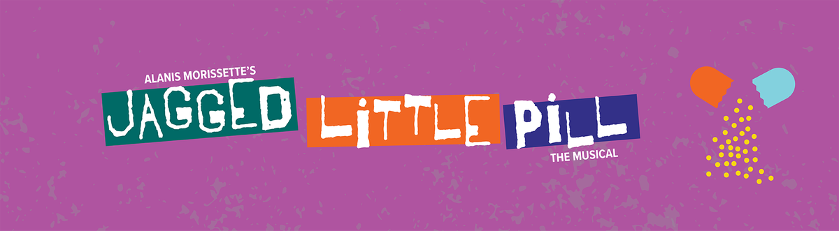 Jagged Little Pill at Lesher Center for the Arts - Margaret Lesher Theatre