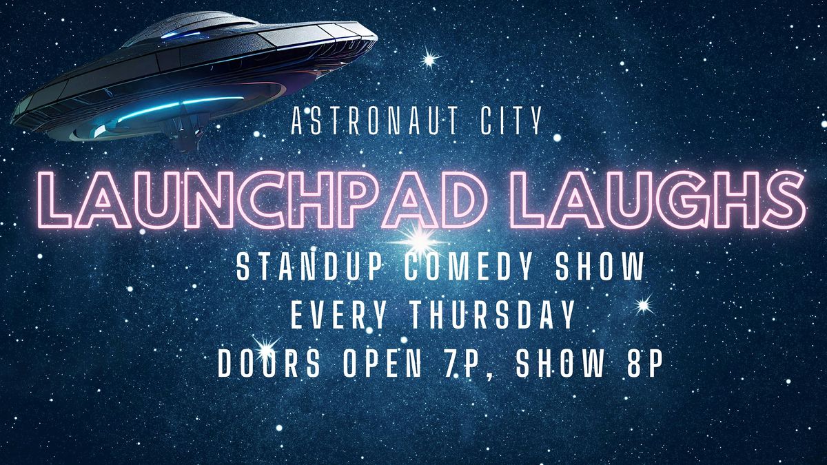 Launchpad Laughs