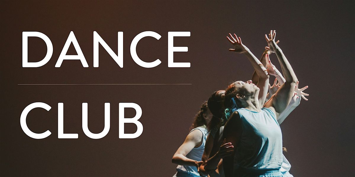 DANCE CLUB! with tbd. dance collective