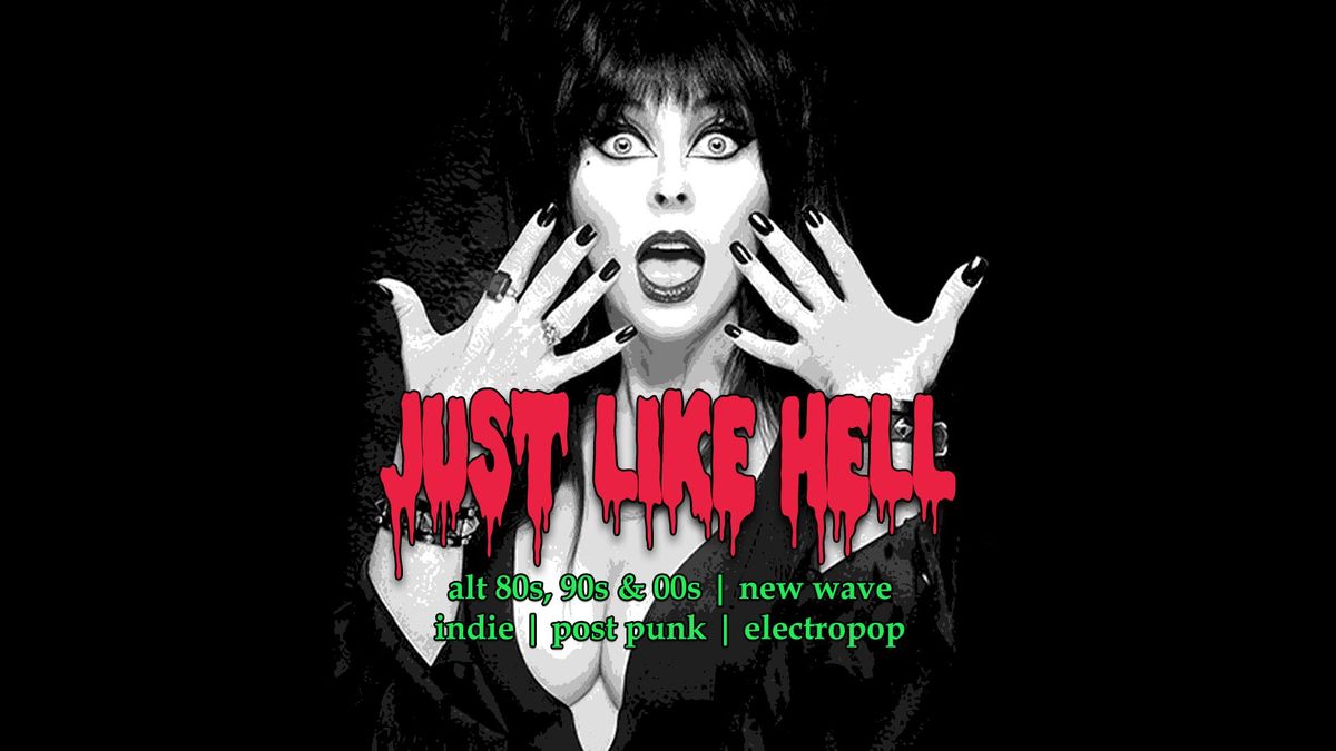 Just Like Hell - Halloween Special