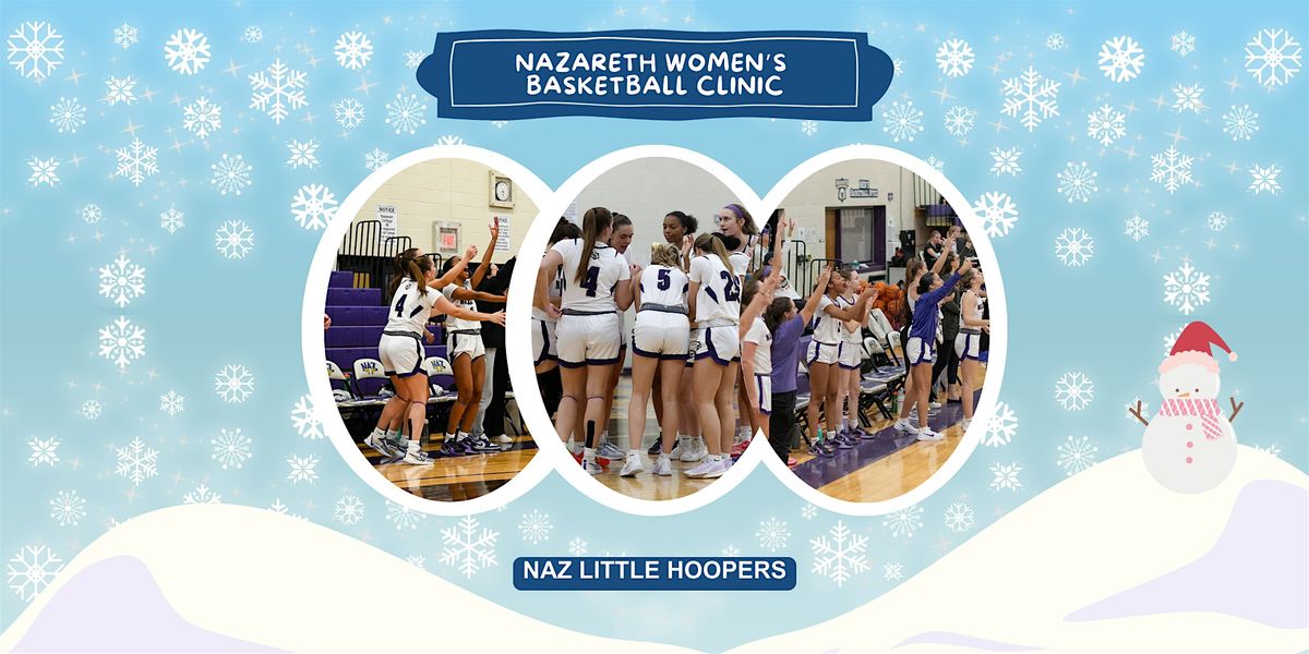 Nazareth Women's Basketball Holiday Clinic