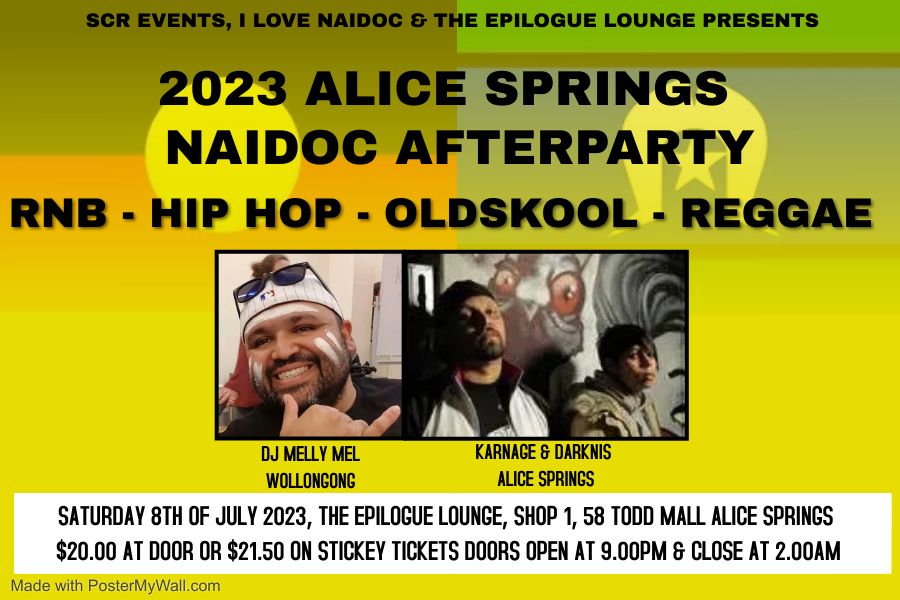 2023 ALICE SPRINGS NAIDOC AFTER PARTY AT EPILOGUE LOUNGE