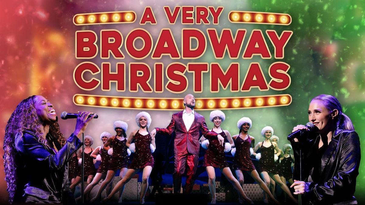 A Very Broadway Christmas - Saint Petersburg