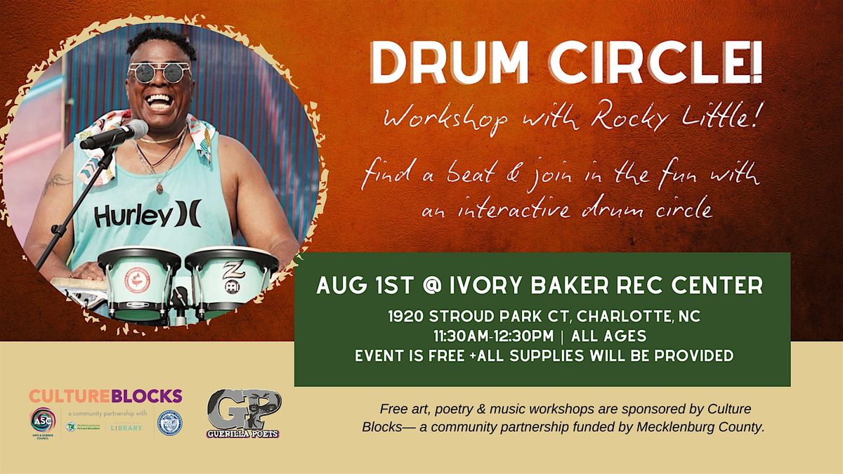 Drum Circle Workshop with Rocky Little!