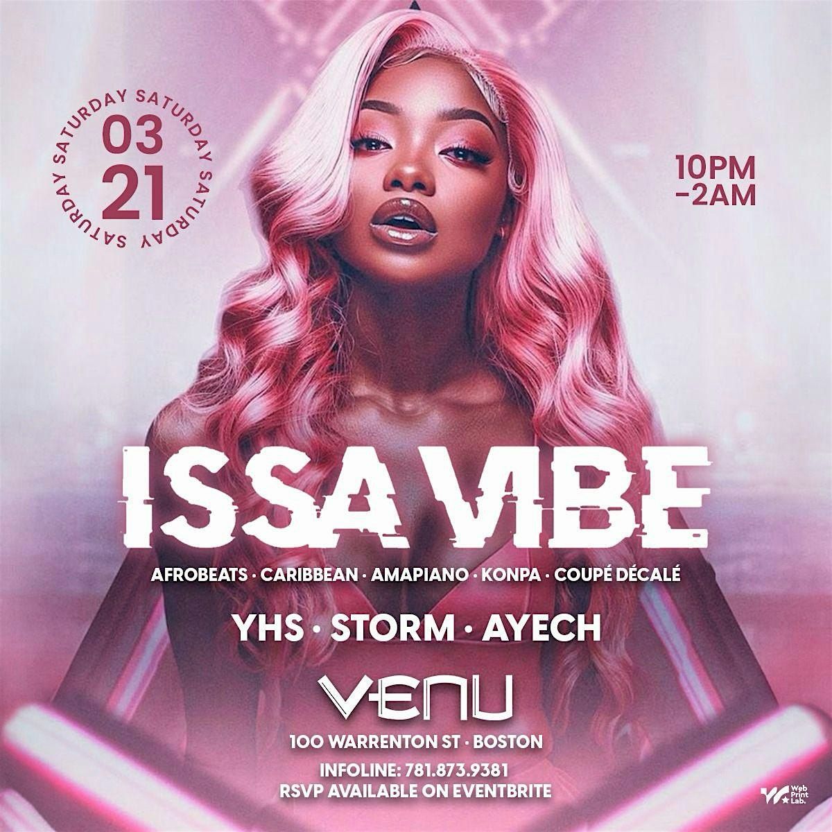 ISSA A VIBE | VENU SATURDAYS