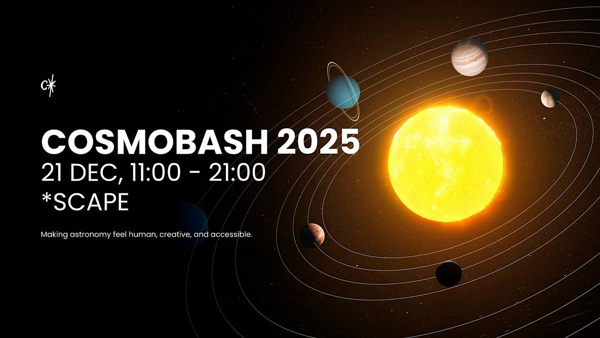 Cosmobash 2025 - Astronomy Festival