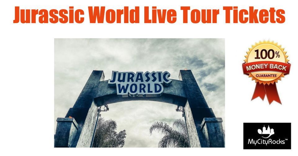 Jurassic World Live Tour Tickets Miami FL The Watsco Center At UM