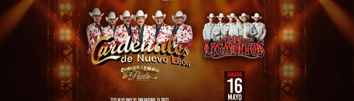 LOS CARDENALES DE NUEVO LEON & LOS LIGADITOS