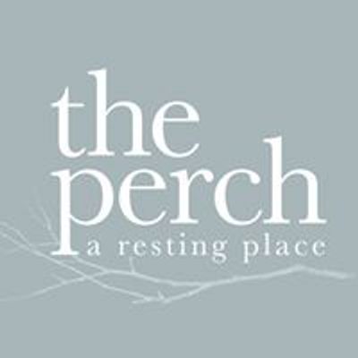 the perch