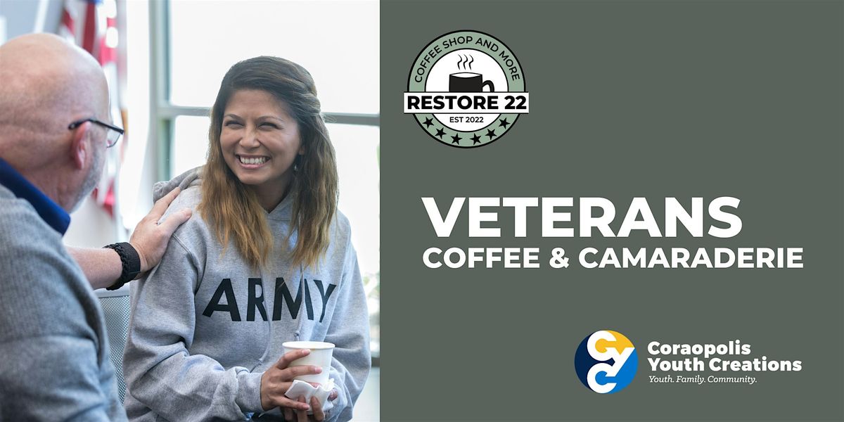 Restore 22 Veterans Coffee & Camaraderie