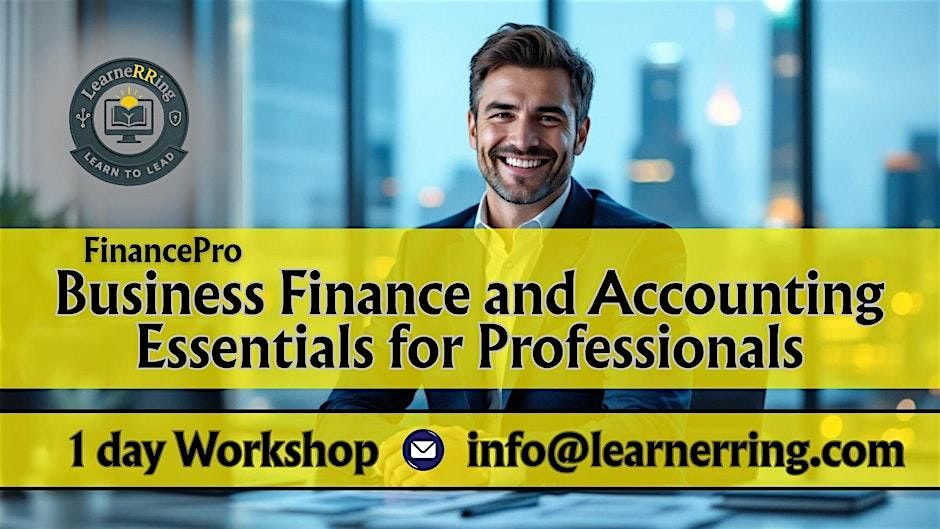 Business Finance Basics 1 Day Workshop |San Diego, CA