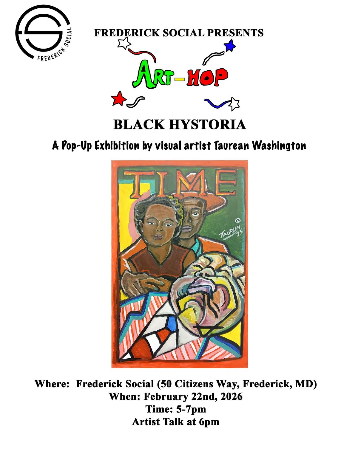 Art-Hop: Black Hystoria (A Pop-Up Exhibition by Taurean Washington)