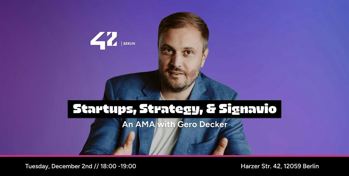 Startups, Strategy, and Signavio: An AMA with Gero Decker