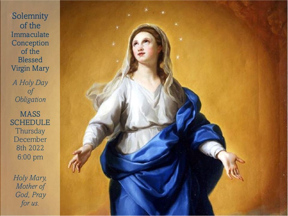 Solemnity of the Immaculate Conception of the Blessed Virgin Mary A