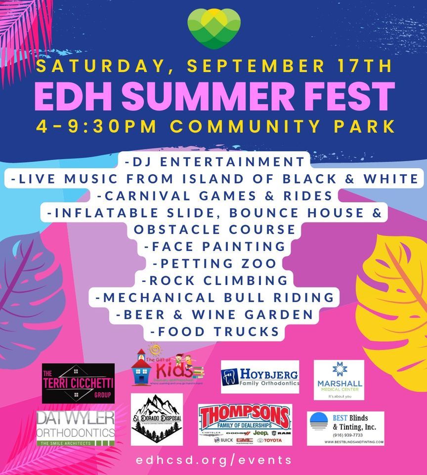 EDH Summer Fest 2022 El Dorado Hills Community Park September 17, 2022