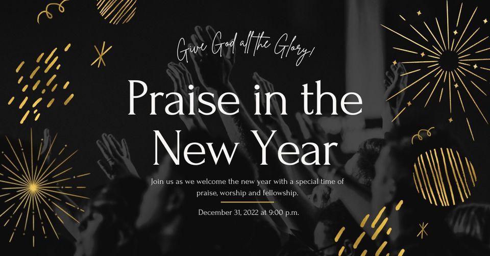 New Years Eve Celebration Gateway Worship Center, Punta Gorda, FL